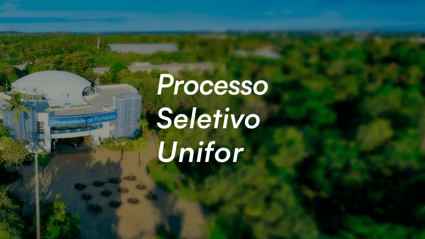 Processo Seletivo Unifor